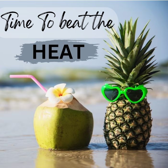 5 Healthy Eating Tips To Beat the Heat this Summer