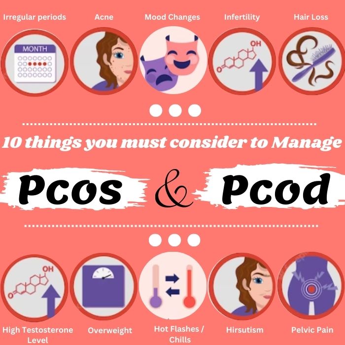10 Things You Must Consider To Manage PCOS & PCOD 