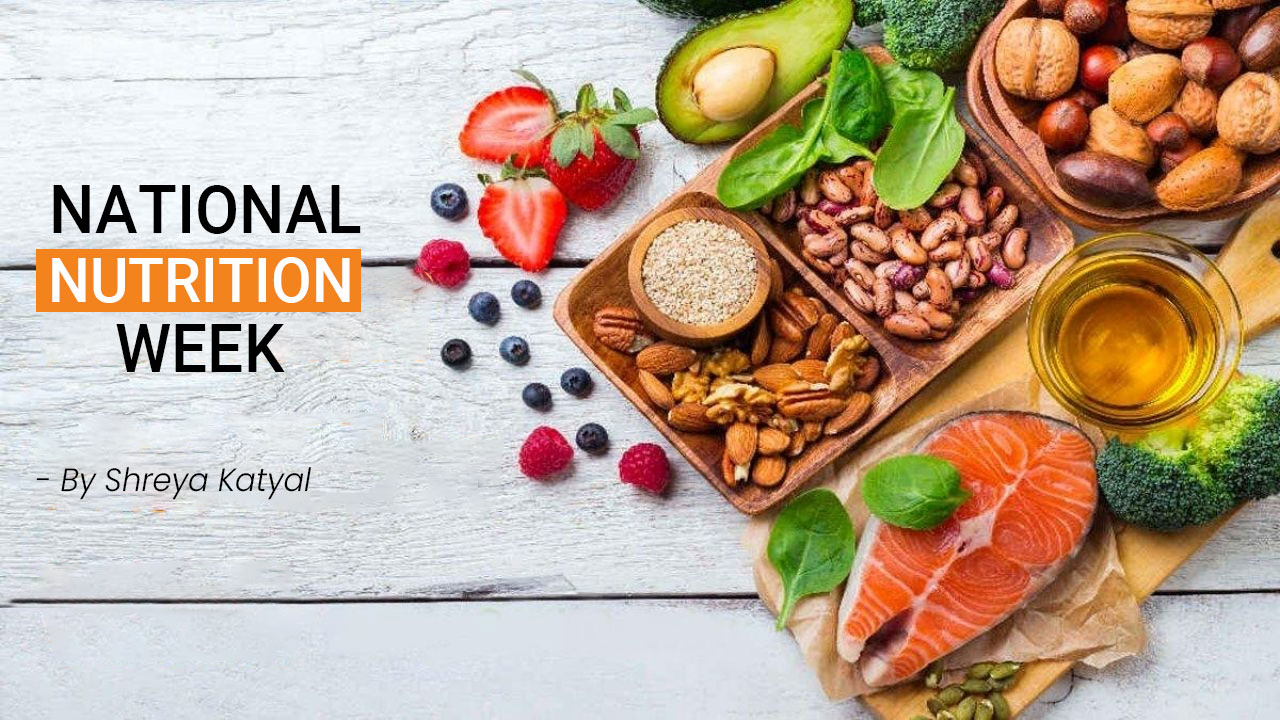 National Nutrition Week 2022 (1st Sep to 7th Sep)